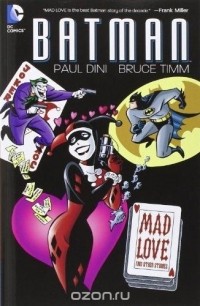  - Batman: Mad Love and Other Stories