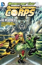 Тони Бедард - Green Lantern Corps: The Weaponer