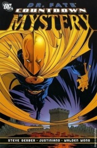  - Dr. Fate: Countdown to Mystery