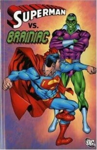  - Superman vs. Brainiac