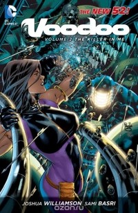 Josh Williamson - Voodoo Vol. 2: The Killer In Me