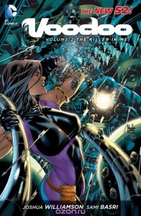 Josh Williamson - Voodoo Vol. 2: The Killer In Me