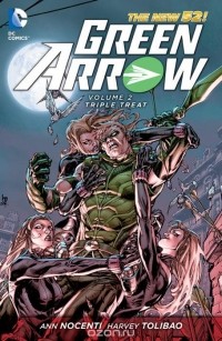  - Green Arrow Vol. 2: Triple Threat