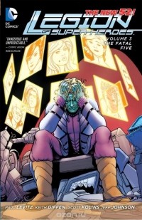  - Legion of Super-Heroes, Vol. 3: The Fatal Five
