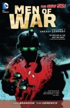  - Men of War Vol. 1: Uneasy Company