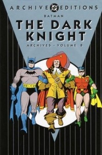 Билл Фингер - Batman: The Dark Knight Archives, Vol. 8