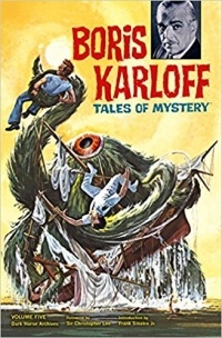 Dick Wood - Boris Karloff Tales of Mystery Archives Volume 5