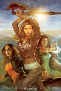 joss Whedon - Buffy the Vampire Slayer Season 8 Library Edition, Volume 1 (сборник)