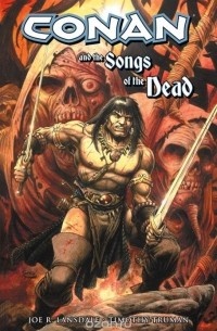  - Conan And The Songs Of The Dead