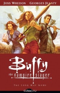 joss Whedon - The Long Way Home (Buffy the Vampire Slayer Season Eight, Vol. 1) (сборник)