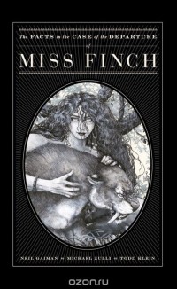  - The Facts in the Case of the Departure of Miss Finch