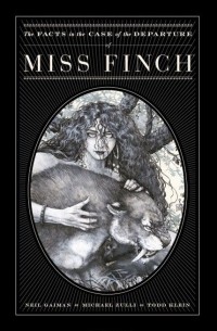  - The Facts in the Case of the Departure of Miss Finch