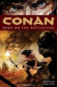  - Conan, Vol.0: Born on the Battlefield