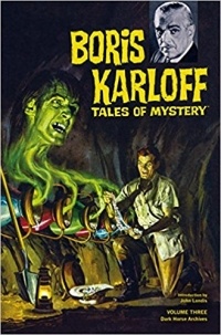  - Boris Karloff Tales of Mystery Archives Volume 3