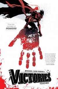 Michael Avon Oeming - The Victories Volume 1: Touched