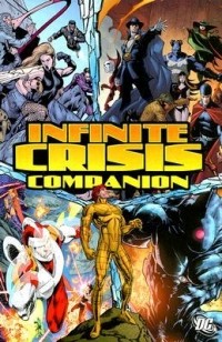  - The Infinite Crisis Companion