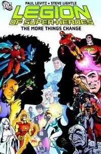  - Legion of Super-Heroes, Vol. 2: The More Things Change