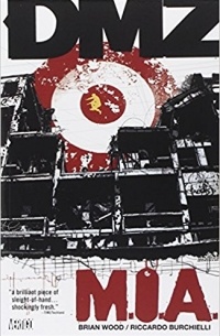  - DMZ Vol. 9: M.I.A.