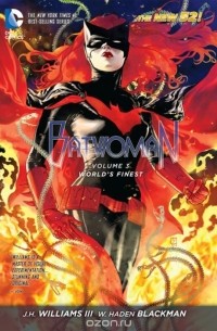  - Batwoman, Volume 3: World's Finest