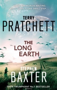 Стивен Бакстер, Терри Пратчетт - The Long Earth