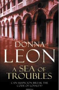 Donna Leon - A Sea of Troubles