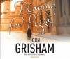 John Grisham - Playing for Pizza