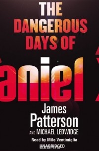 The Dangerous Days of Daniel X