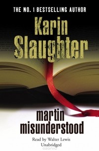 Martin Misunderstood