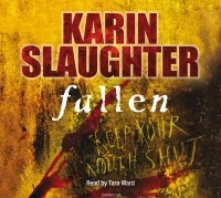 Karin Slaughter - Fallen