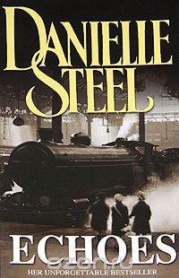 Danielle Steel - Echoes
