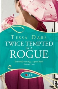 Tessa Dare - Twice Tempted by a Rogue