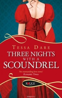 Tessa Dare - Three Nights With a Scoundrel: A Rouge Regency Romance