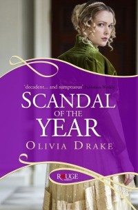 Olivia Drake - Scandal of the Year: A Rouge Regency Romance