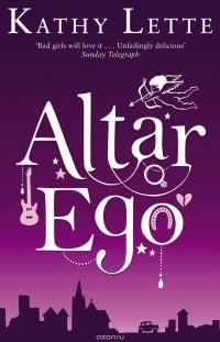 Kathy Lette - Altar Ego