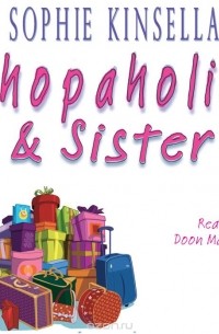 Kinsella Sophie - Shopaholic & Sister
