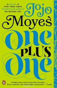 Джоджо Мойес - One Plus One