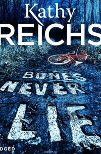 Bones Never Lie