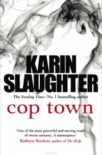 KARIN SLAUGHTER - Cop Town