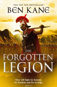Ben Kane - The Forgotten Legion