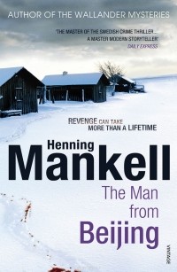 Mankell, Henning - The Man From Beijing