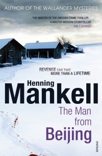 Mankell, Henning - The Man From Beijing