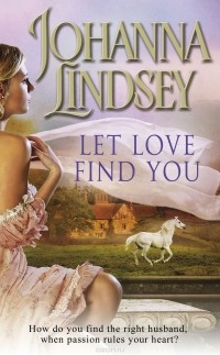 Johanna Lindsey - Let Love Find You