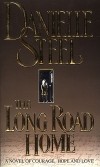 Danielle Steel - The Long Road Home