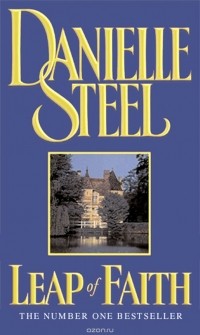 Danielle Steel - Leap Of Faith