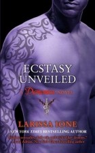 Larissa Ione - Ecstasy Unveiled