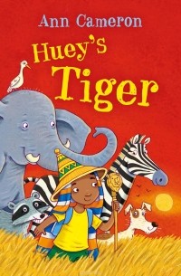 Энн Камерон - Huey's Tiger