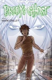 BRODY'S GHOST VOLUME 5