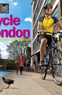 Time Out Guides Ltd - Time Out Cycle London 2nd edition