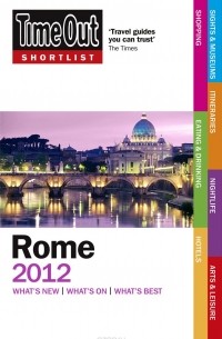 Time Out Guides Ltd - Time Out Shortlist Rome 6th edition