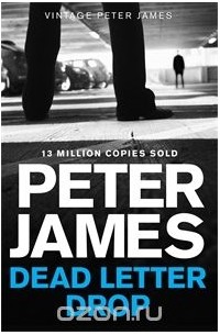 Peter James - Dead Letter Drop